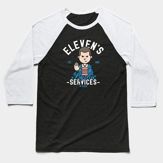 Stranger Things Elevens Psychic Services Baseball T-Shirt by Rebus28